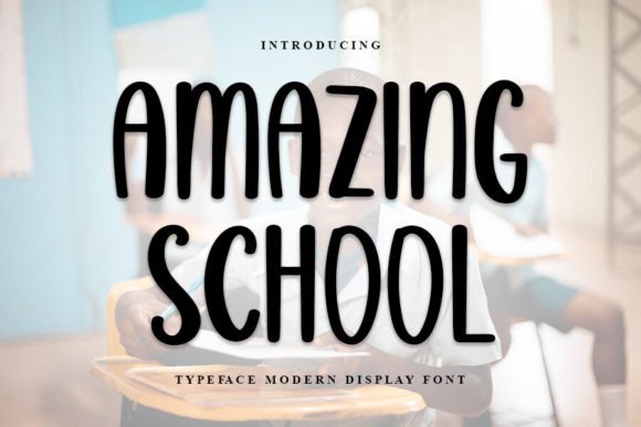 Amazing School Font Review