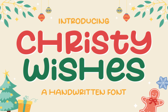 Christy Wishes Font for Festive Design