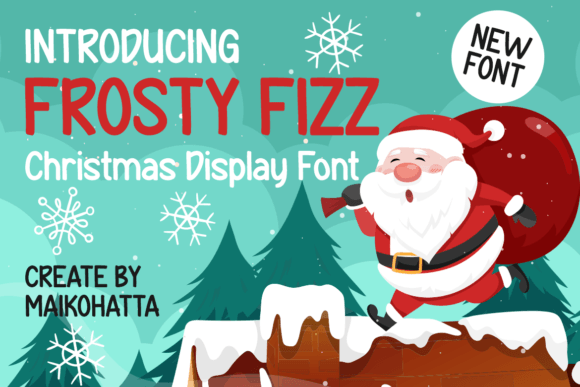 Frosty Fizz Font for Web Design