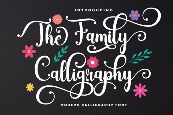 The Family Calligraphy Font